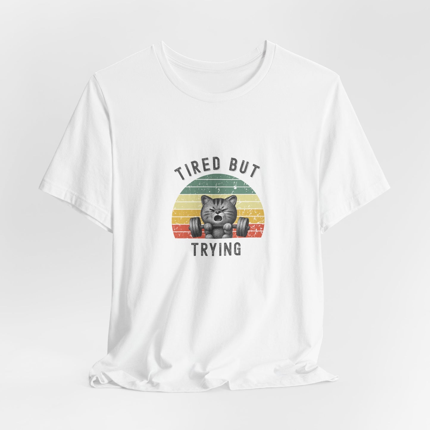 Quirky Gen z humour T shirt |Tired but trying T shirt