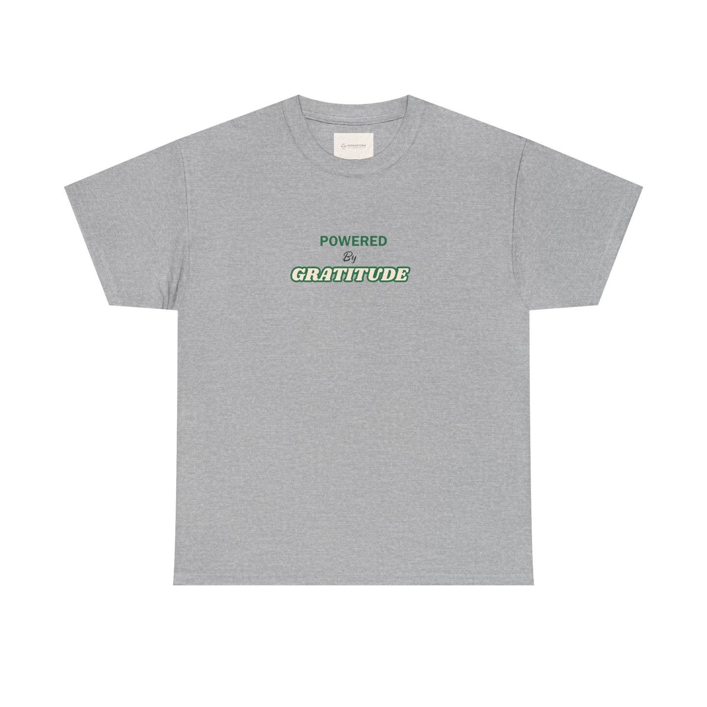 Powered by Gratitude T-Shirt | Minimal Text Graphic, White Chest Logo