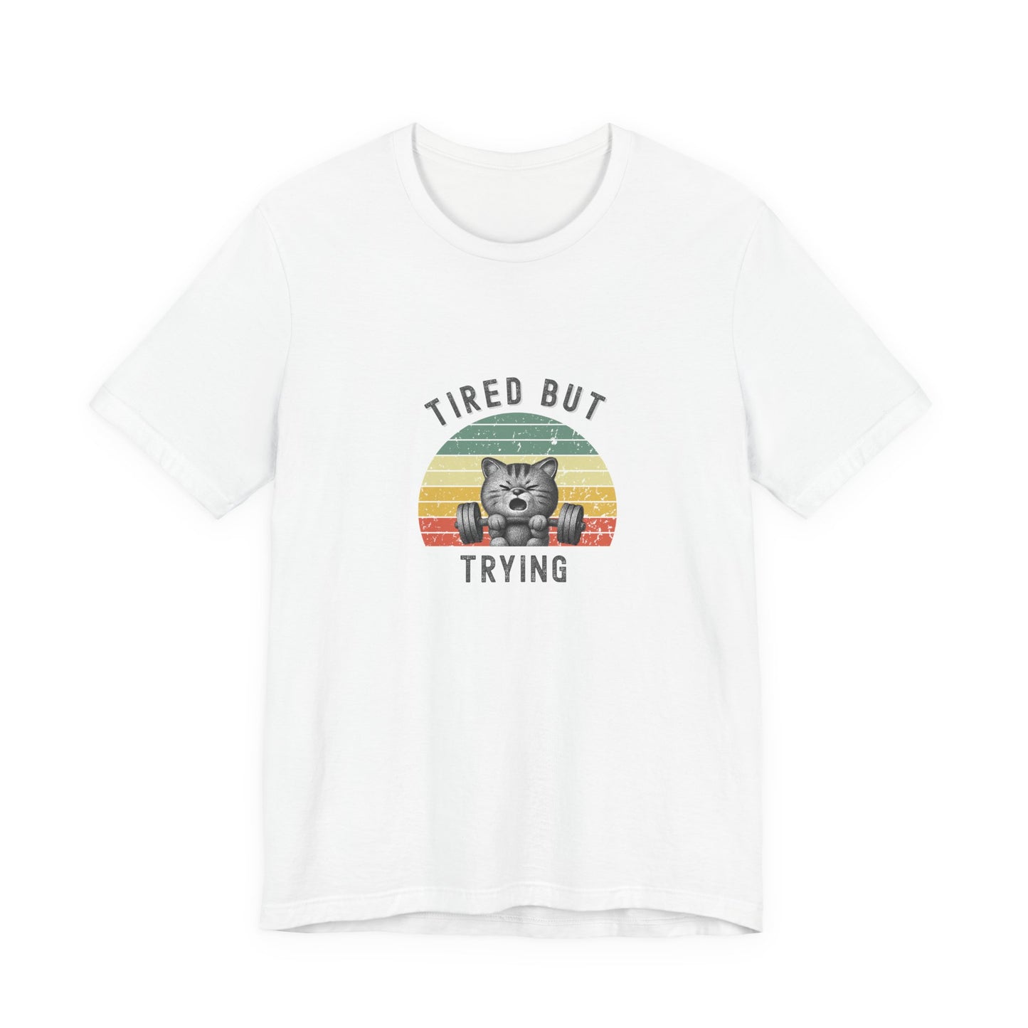 Quirky Gen z humour T shirt |Tired but trying T shirt