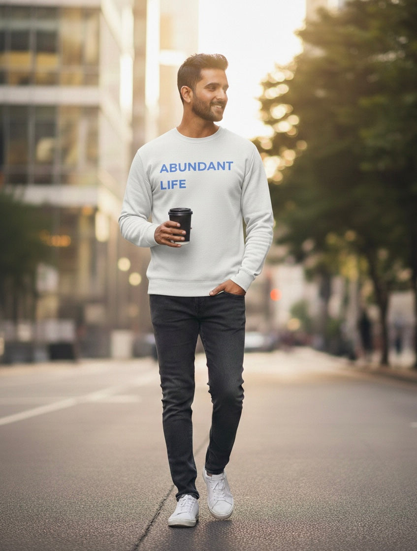 Abundant Life sweatshirt | Crewneck pullover, minimalist text design